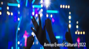 Finanziamento per eventi di promozione culturale 2022 - Calabria